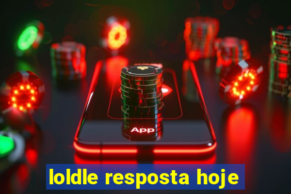 loldle resposta hoje