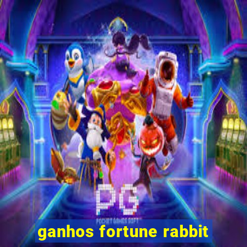 ganhos fortune rabbit