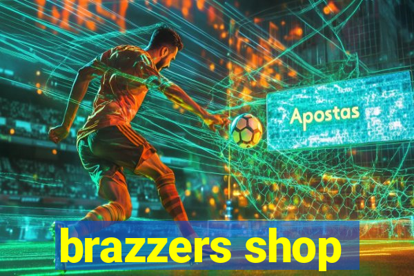 brazzers shop