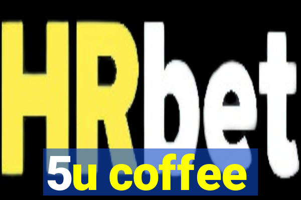 5u coffee