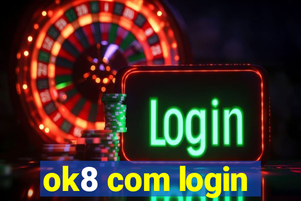 ok8 com login