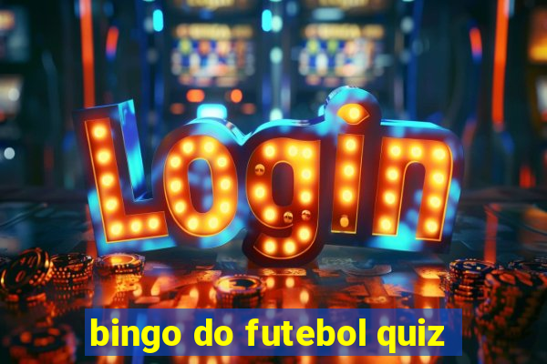 bingo do futebol quiz