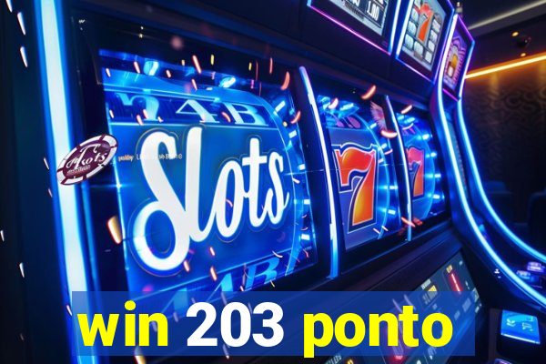 win 203 ponto