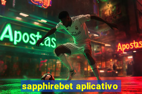 sapphirebet aplicativo