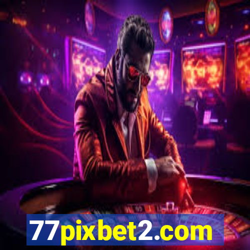 77pixbet2.com