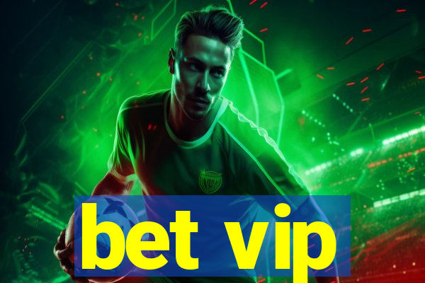 bet vip