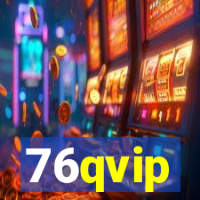 76qvip