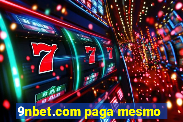 9nbet.com paga mesmo