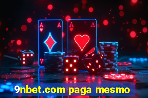 9nbet.com paga mesmo