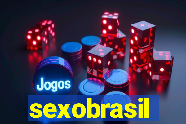 sexobrasil