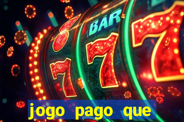 jogo pago que ganha dinheiro