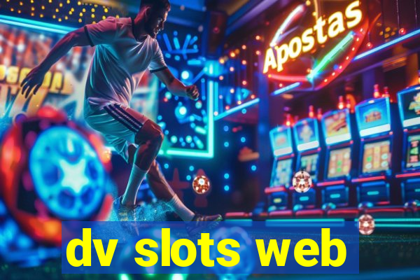 dv slots web