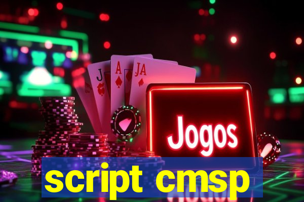 script cmsp