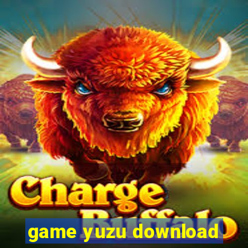 game yuzu download