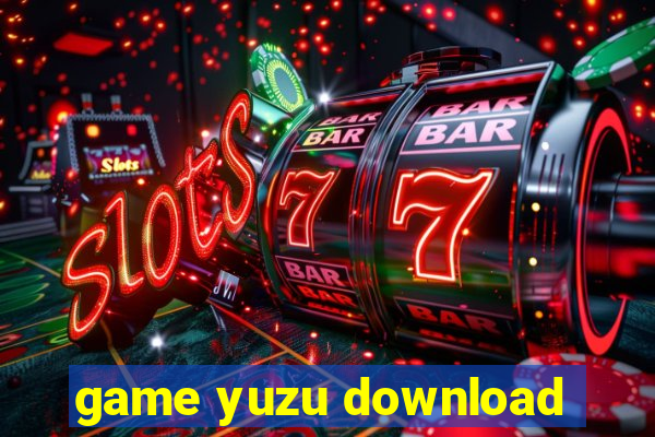 game yuzu download