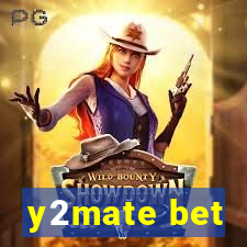 y2mate bet