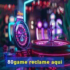 80game reclame aqui