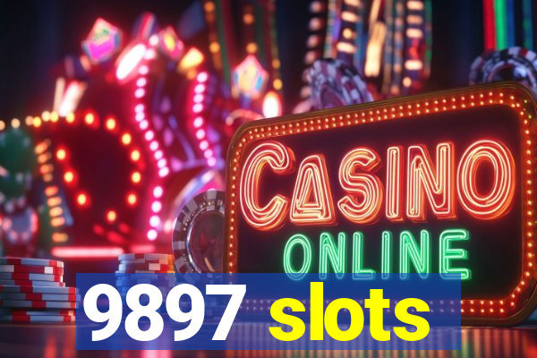 9897 slots