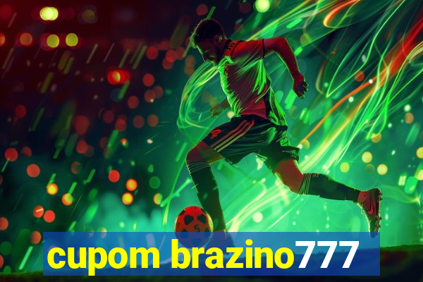 cupom brazino777