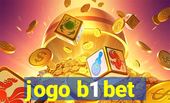 jogo b1 bet