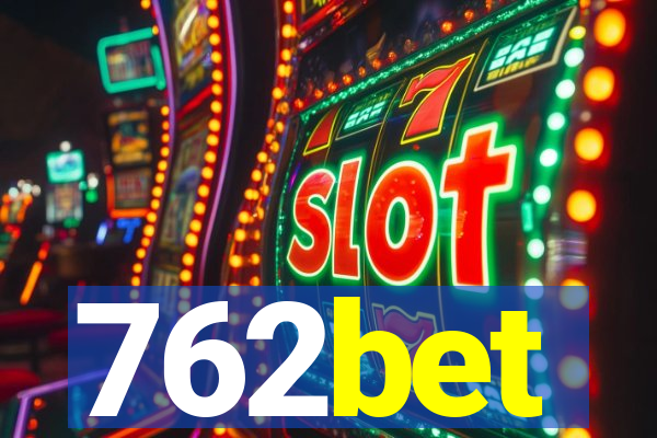 762bet