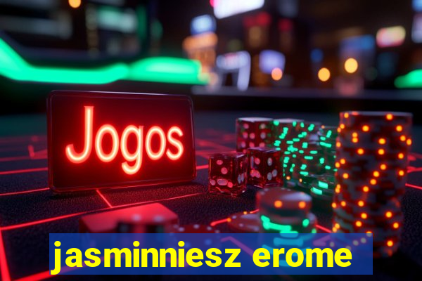 jasminniesz erome