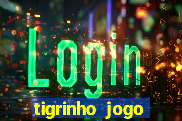 tigrinho jogo deposito minimo 1 real