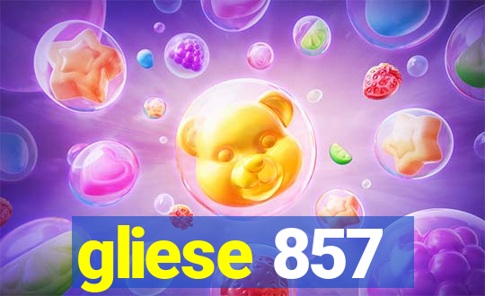 gliese 857