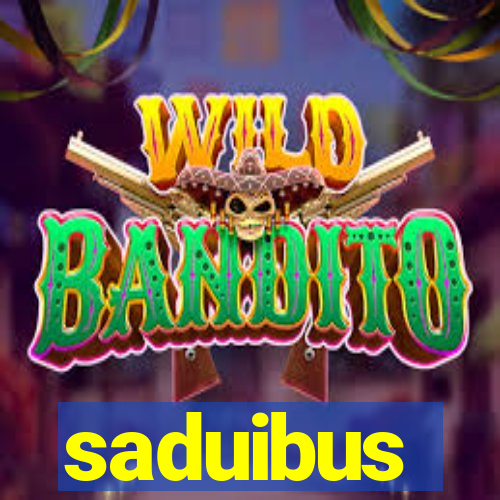 saduibus