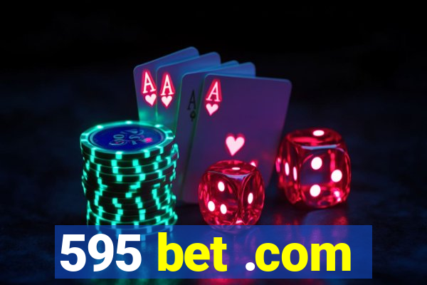 595 bet .com