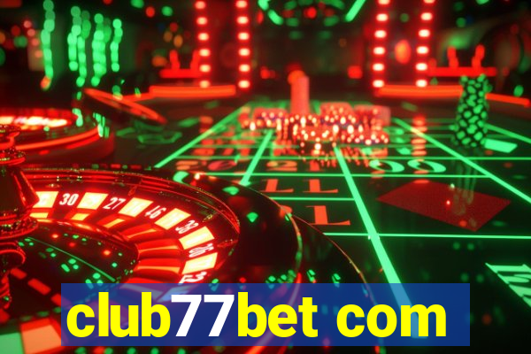 club77bet com