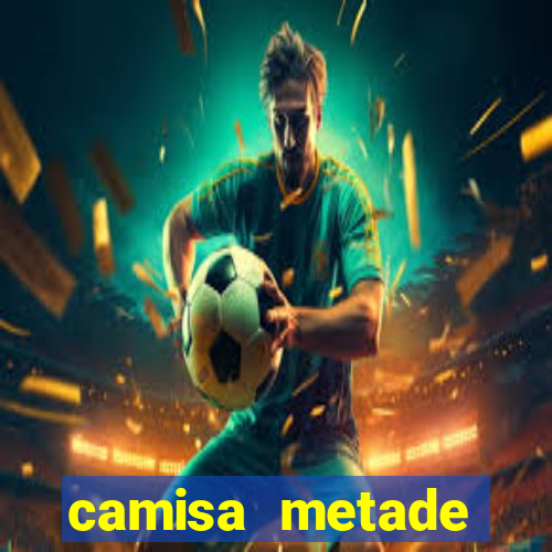 camisa metade cruzeiro metade atletico