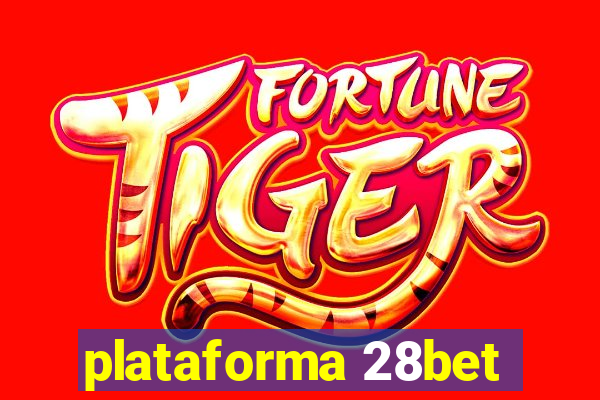 plataforma 28bet