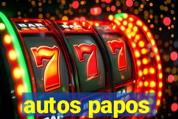 autos papos