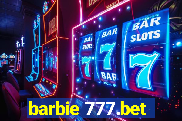 barbie 777.bet