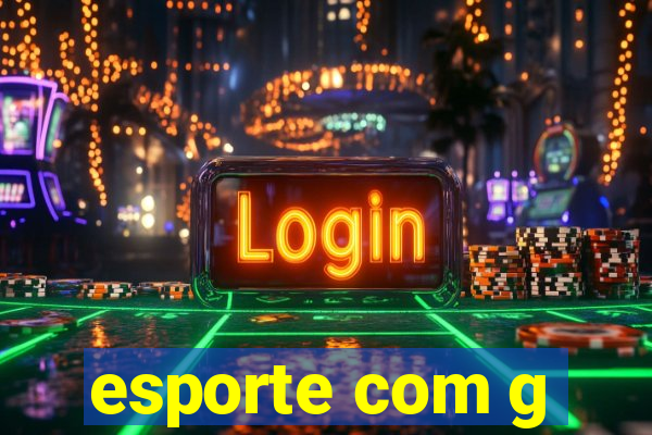 esporte com g