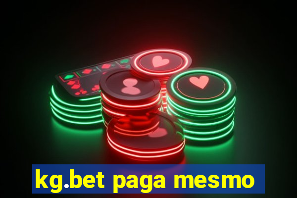 kg.bet paga mesmo