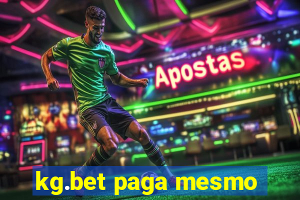 kg.bet paga mesmo