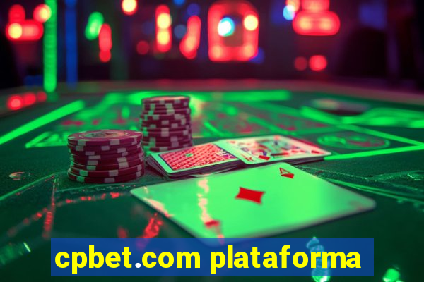 cpbet.com plataforma