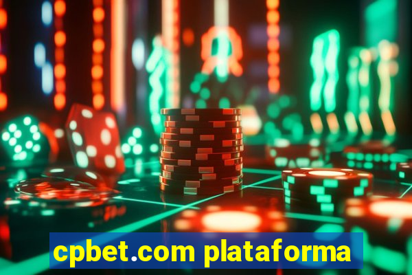 cpbet.com plataforma