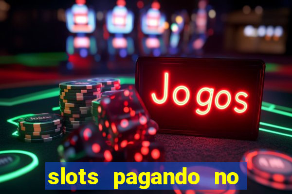 slots pagando no cadastro saque free 2024 facebook