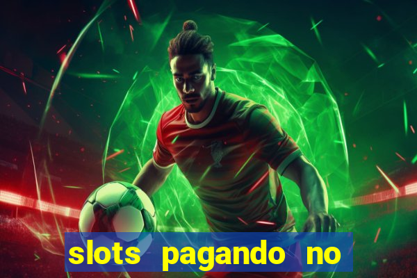 slots pagando no cadastro saque free 2024 facebook