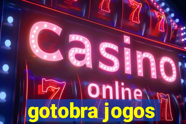 gotobra jogos