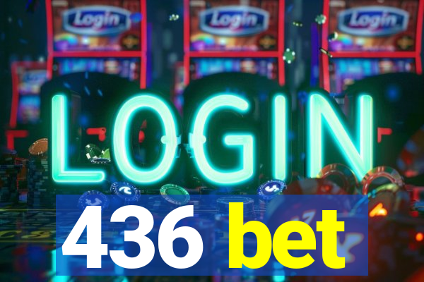 436 bet