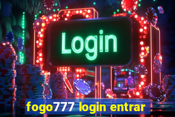 fogo777 login entrar