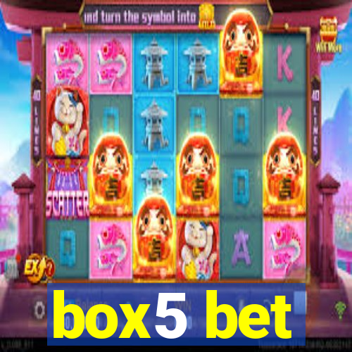 box5 bet