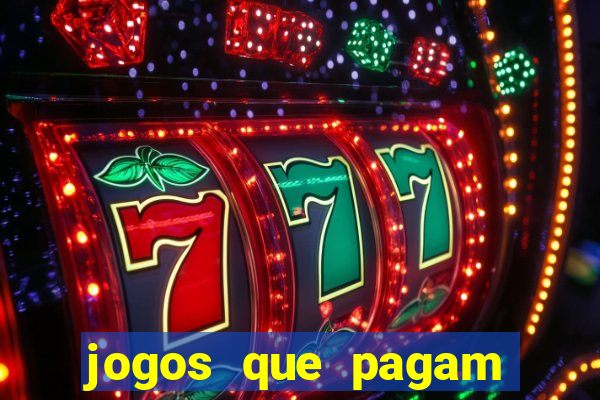 jogos que pagam sem precisar depositar dinheiro