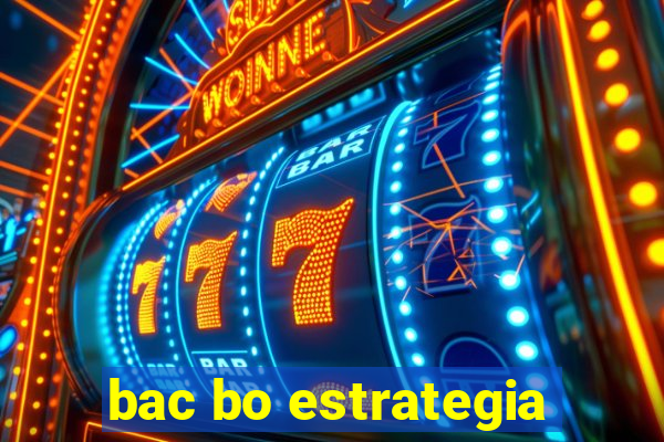 bac bo estrategia