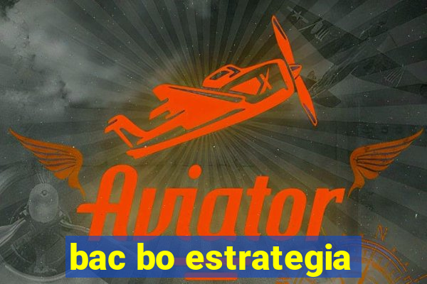 bac bo estrategia