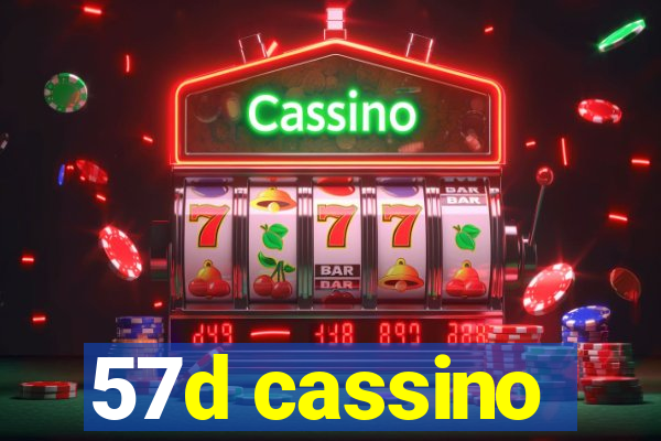 57d cassino